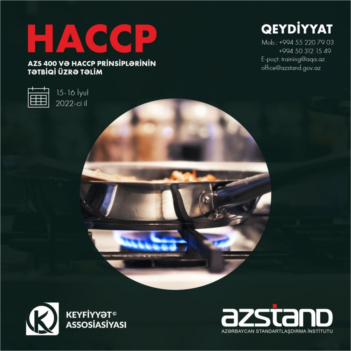 HACCP prinsiplərinin tətbiqi və AZS 400 üzrə təlimlərə start verilir