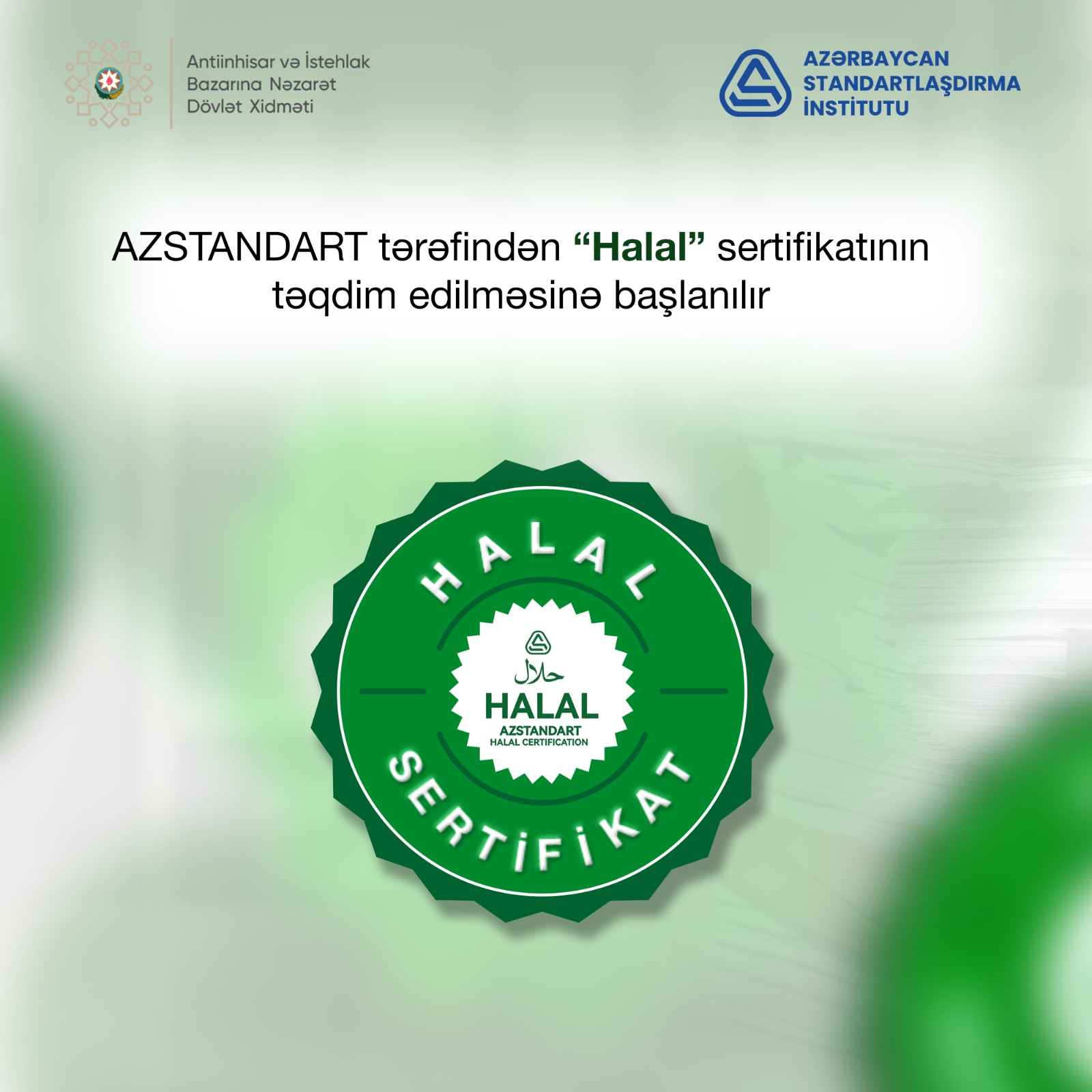 AZSTANDART tərəfindən “Halal” sertifikatının təqdim edilməsinə başlanılır