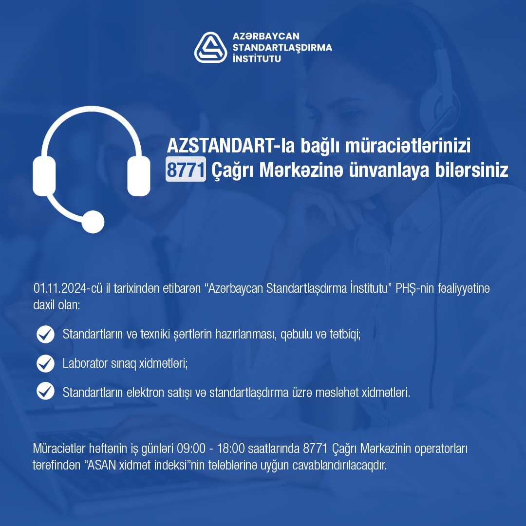 AZSTANDART-ın Çağrı Mərkəzi fəaliyyətə başlayır