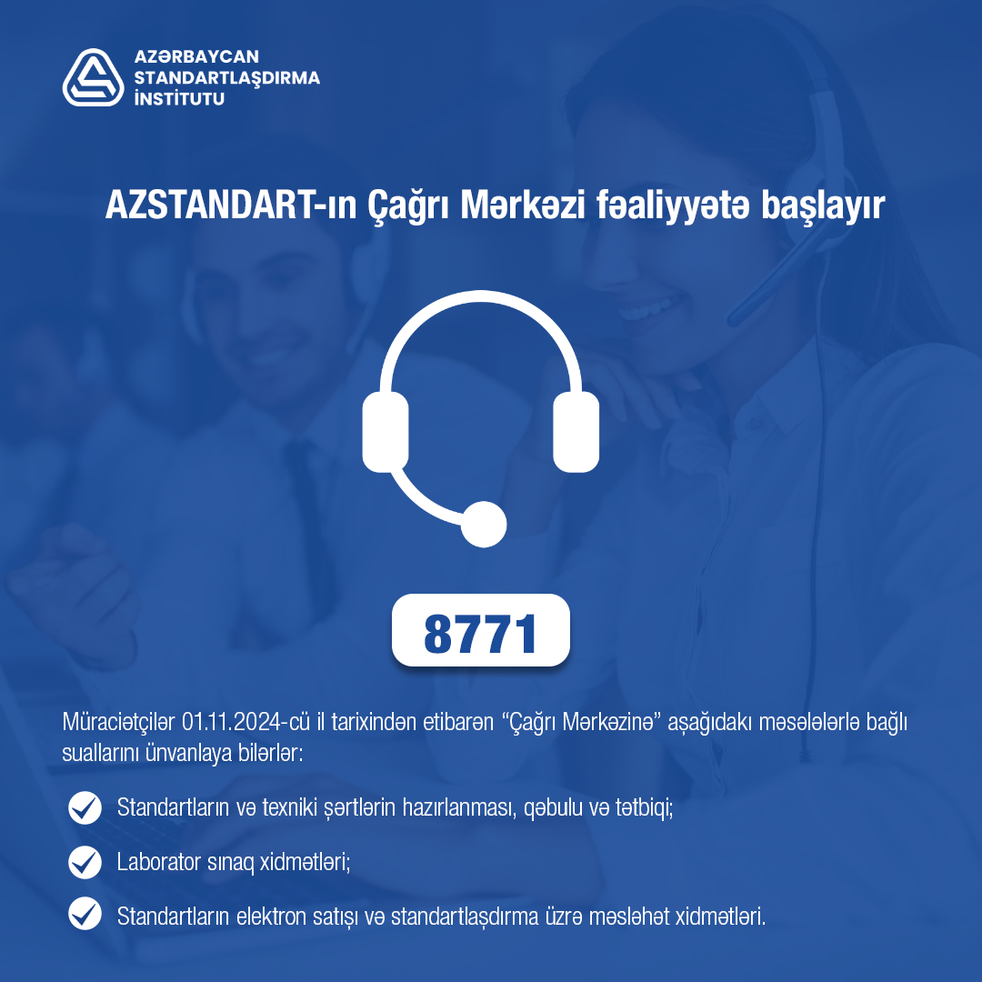 AZSTANDART-ın Çağrı Mərkəzi fəaliyyətə başlayır