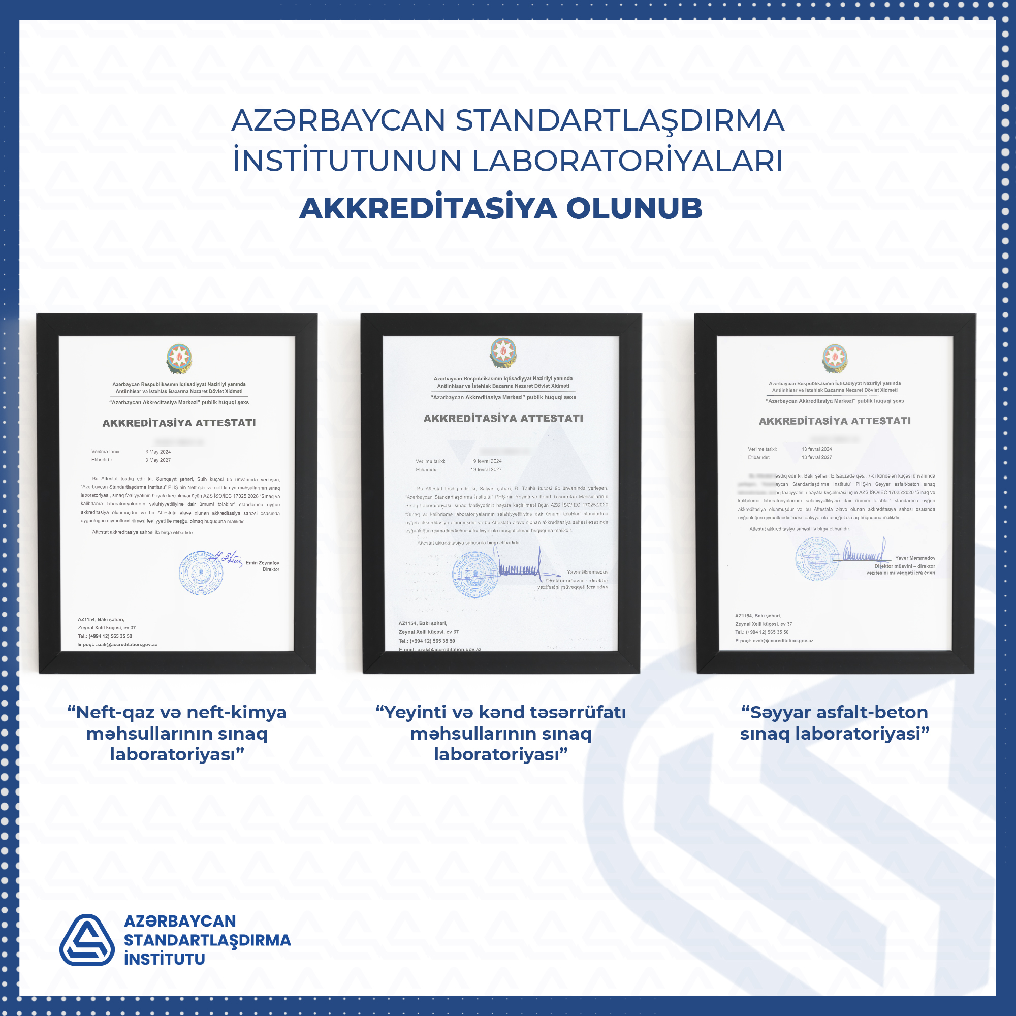 AZSTAND-ın laboratoriyaları AzAK tərəfindən akkreditasiya olunub.