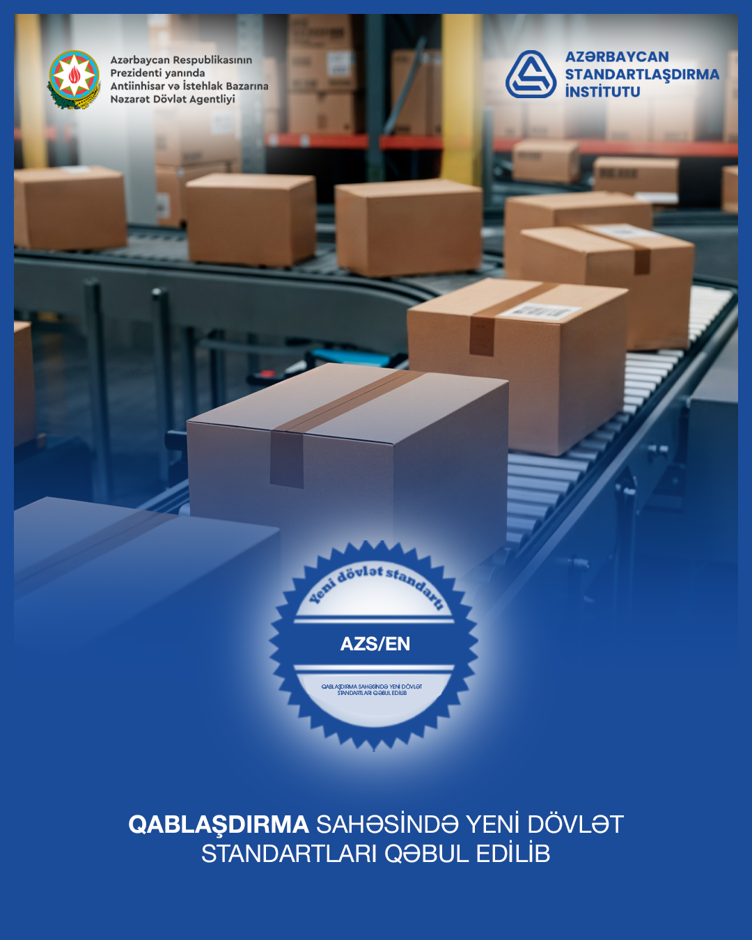 Ölkədə qablaşdırma üzrə yeni dövlət standartları qəbul edilib