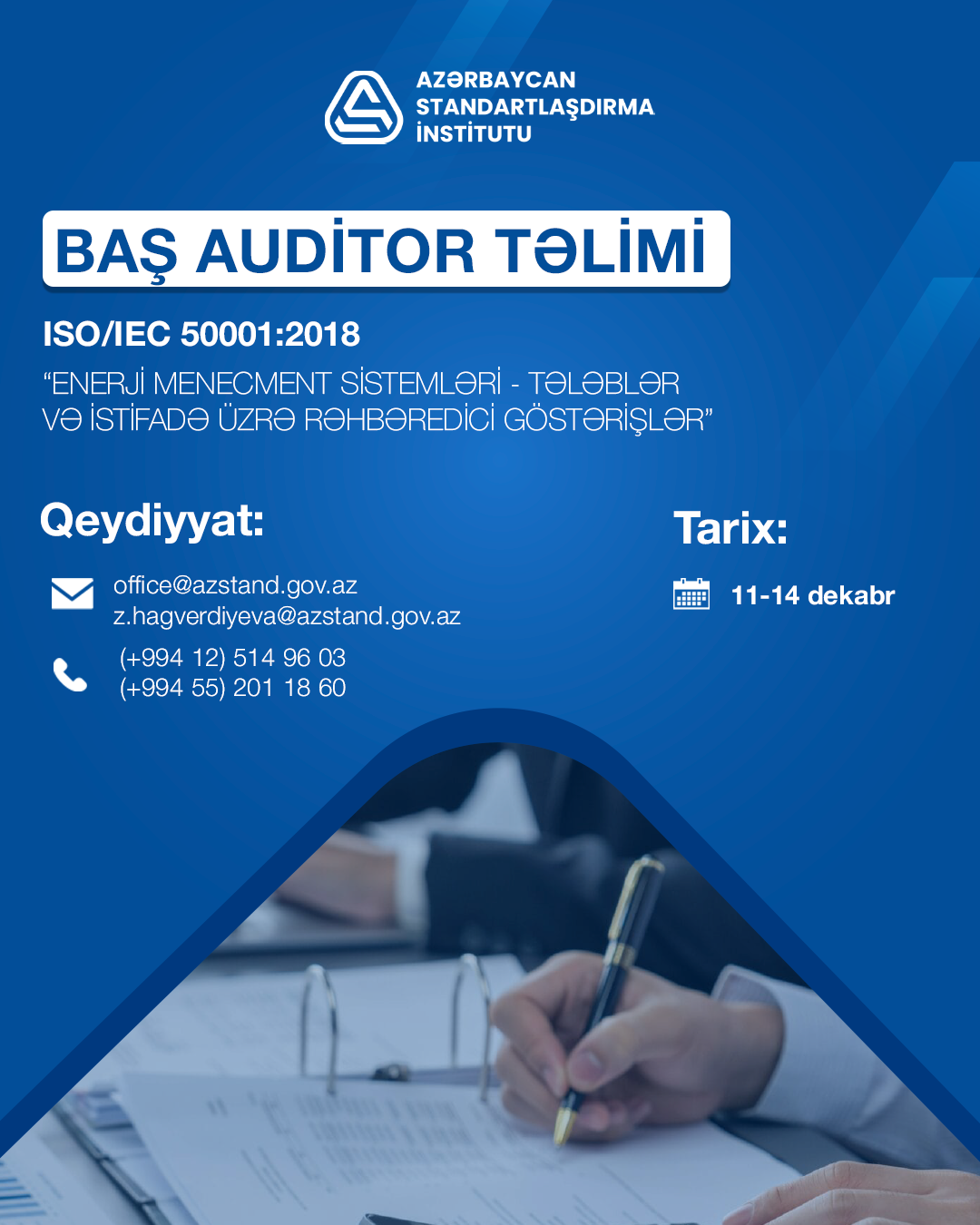 AZSTAND-ın təşkilatçılığı ilə ISO/IEC 50001:2018 “Enerji menecment sistemləri - Tələblər və istifadə üzrə rəhbəredici göstərişlər” standartı əsasında təlim keçiriləcək