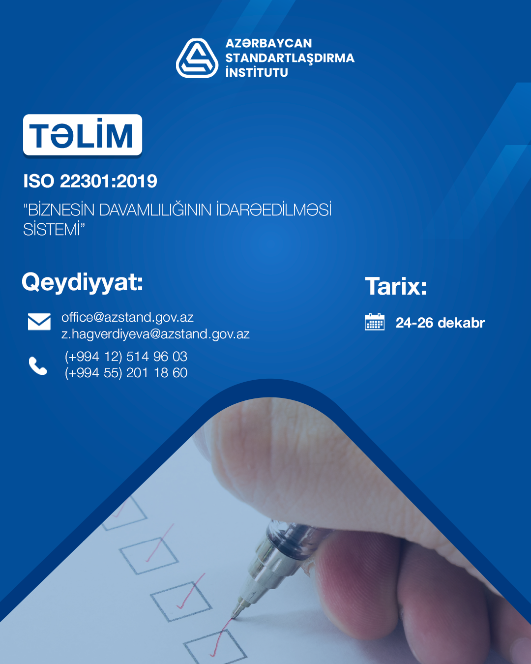 AZSTAND-ın təşkilatçılığı ilə ISO 22301:2019 - "Biznesin Davamlılığının İdarəedilməsi Sistemi” standartı əsasında təlim keçiriləcək