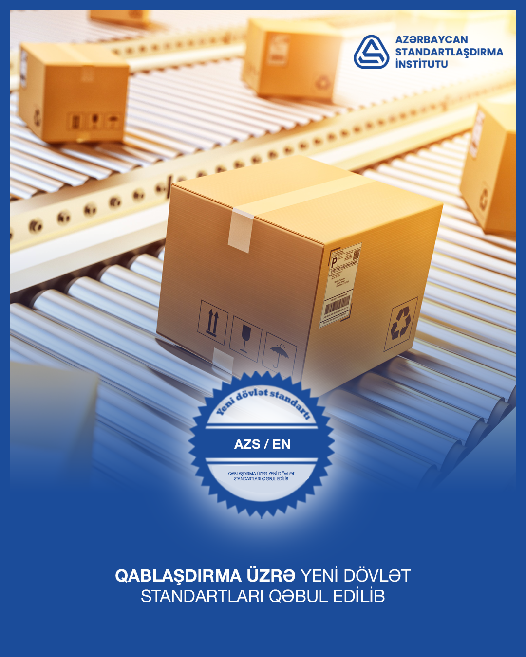 Ölkədə qablaşdırma üzrə yeni dövlət standartları qəbul edilib