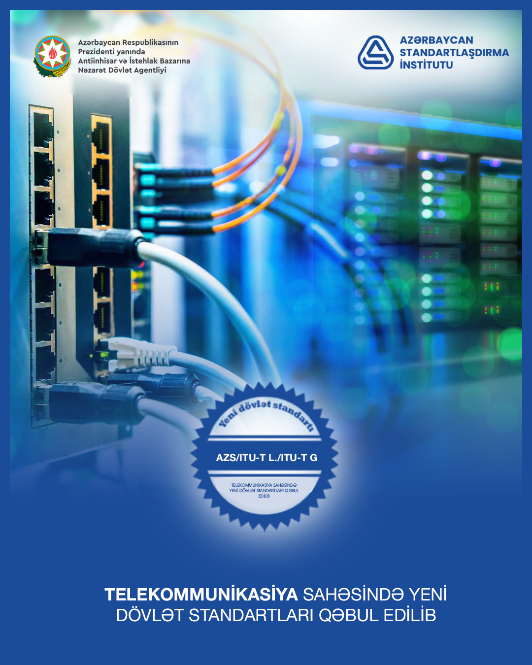 Ölkədə telekommunikasiya sahəsində yeni dövlət standartları qəbul edilib