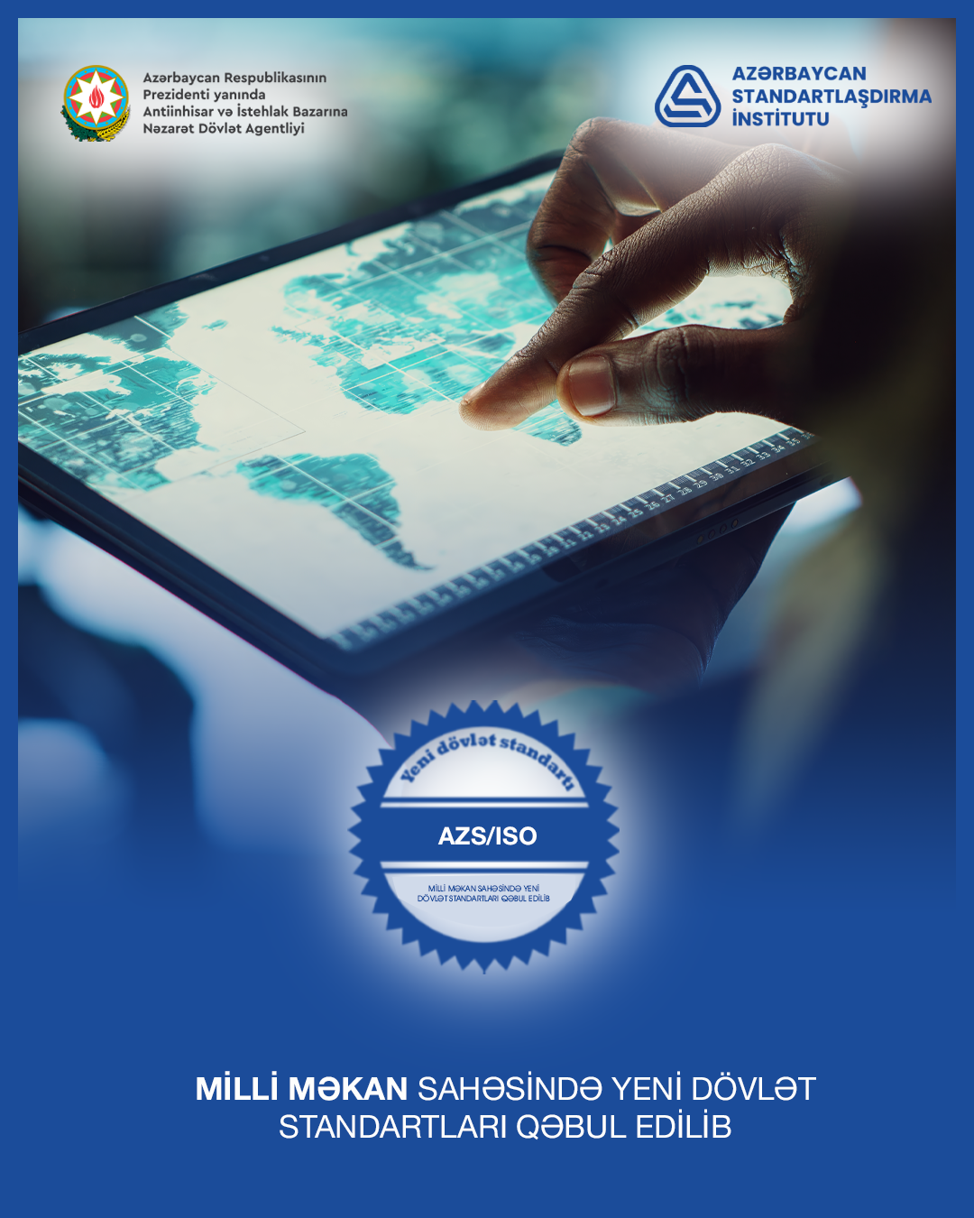 Ölkədə milli məkan standartları qəbul edilib