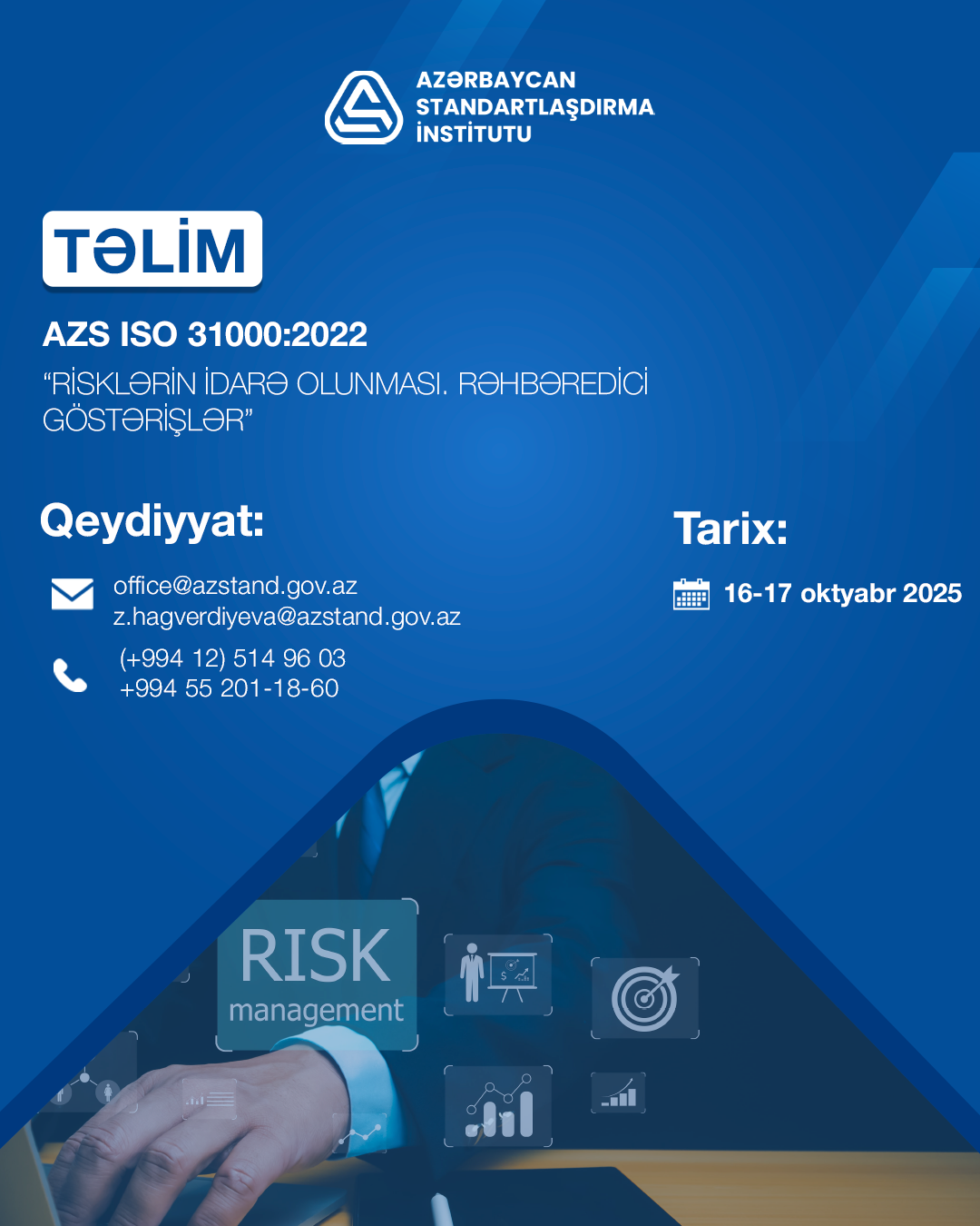 AZSTAND-ın təşkilatçılığı ilə “Risklərin idarə olunması. Rəhbəredici göstərişlər” mövzusunda təlim keçiriləcək