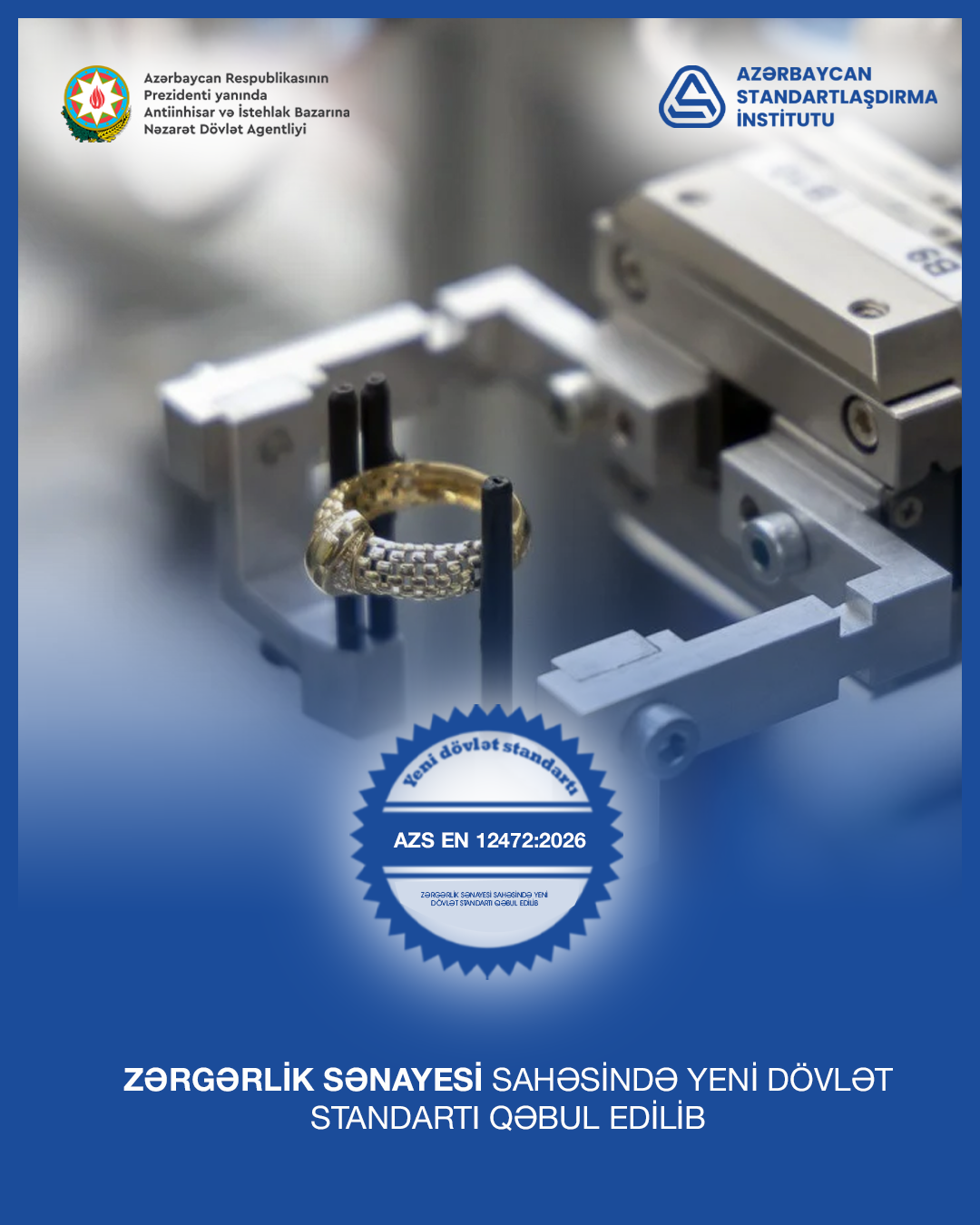 Ölkədə zərgərlik sənayesi sahəsində yeni dövlət standartı qəbul edilib