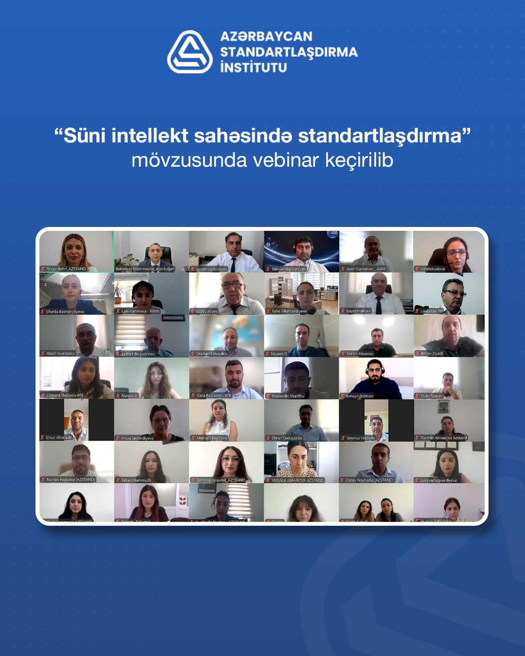 “Süni intellekt sahəsində standartlaşdırma” mövzusunda vebinar keçirilib